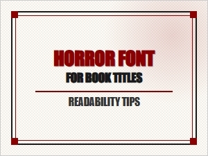 Mastering Horror Font Readability for Compelling Book Covers