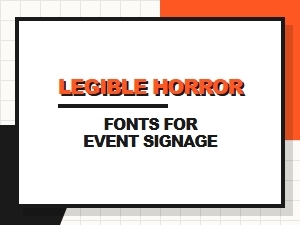 Legible Horror Fonts for Clear Event Signage